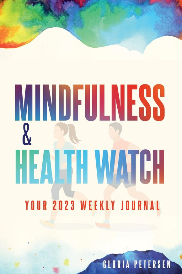 Mindfulness & Health Watch