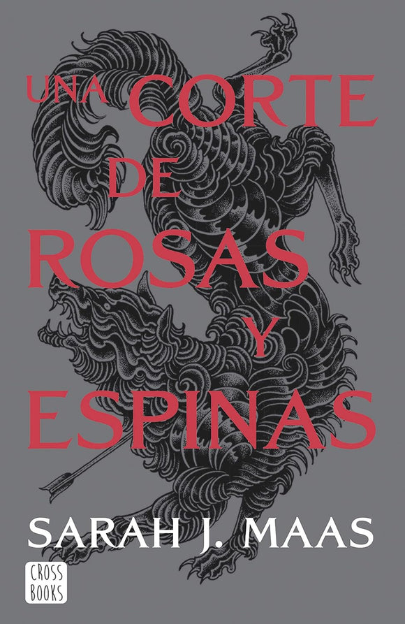 Una corte de rosas y espinas (Edición España)