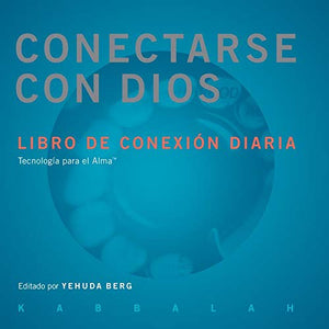 CONECTARSE CON DIOS. LIBRO DE CONEXION DIARIA