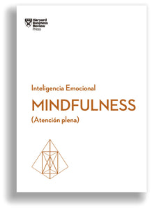 Mindfulness ( Serie Inteligencia Emocional )