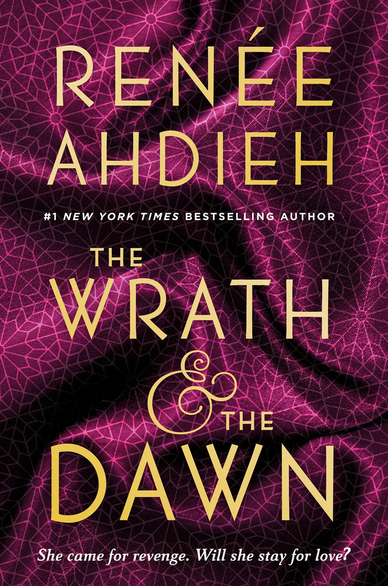 The Wrath & the Dawn (Wrath