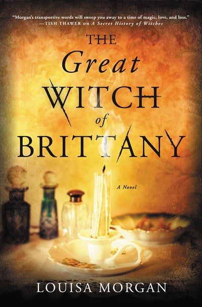 The Great Witch of Brittany : A Novel