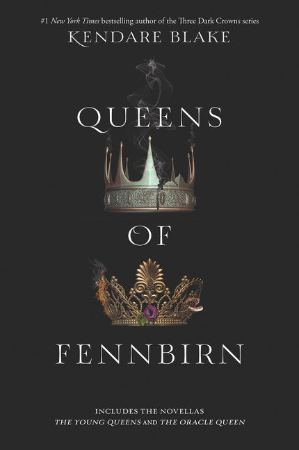 QUEENS OF FENNBIRN (Three Dark Crowns #0.1 - #0.2)