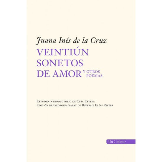 Veintiun Sonetos de Amor Y Otros Poemas