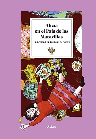 Alicia en el País de las Maravillas. Las Curiosidades más Curiosas - Petit Fours