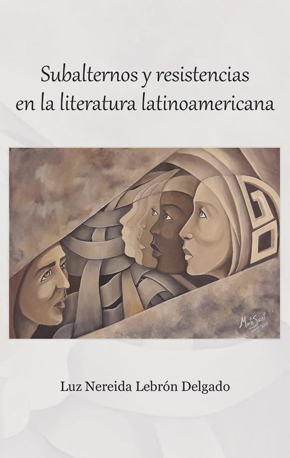 Subalternos y resistencias en la literatura latinoamericana