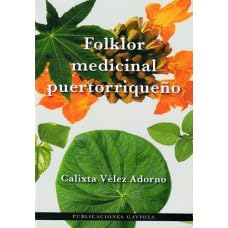 Folklor medicinal puertorriqueño