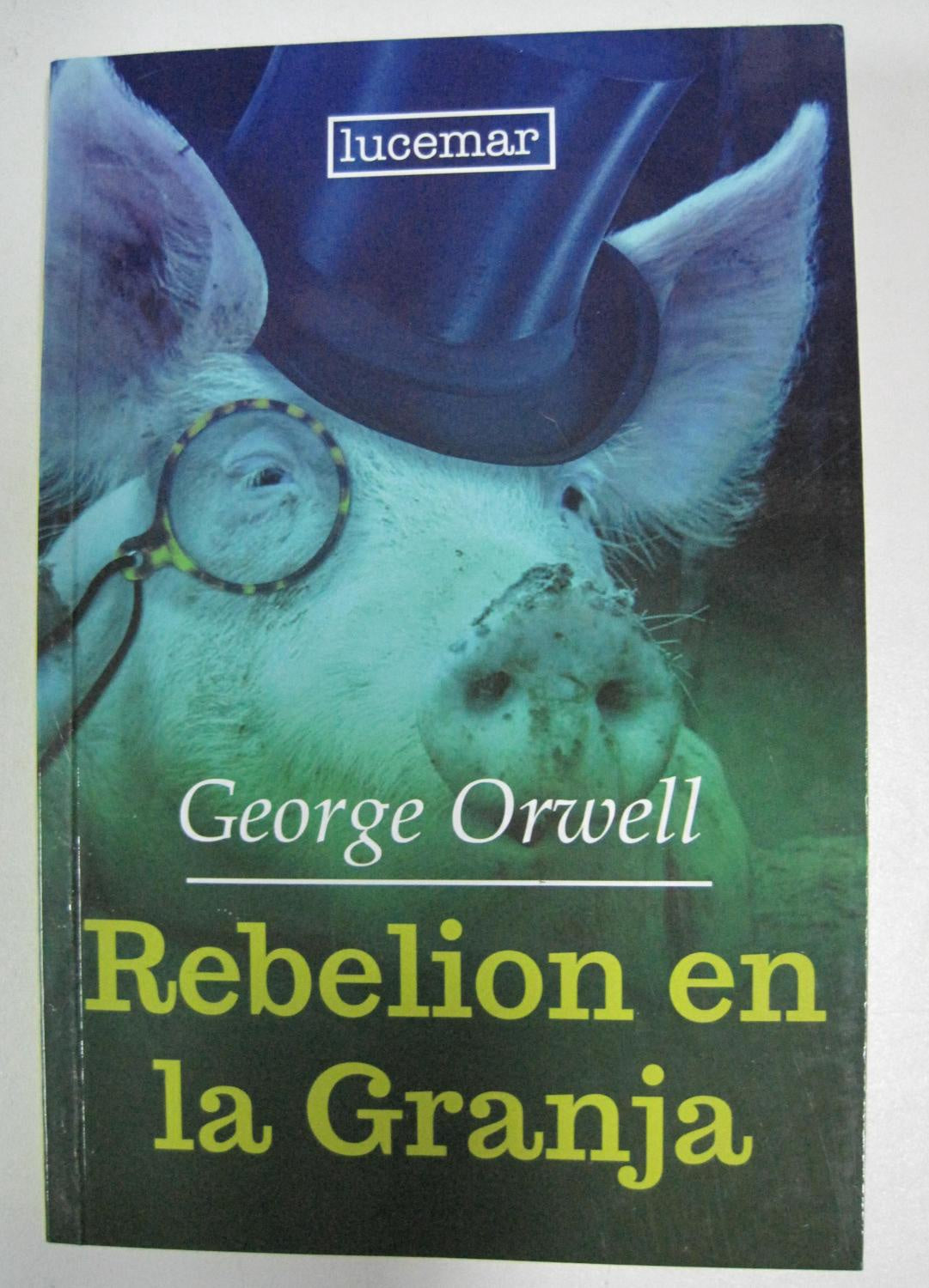 Rebelin en la Granja (Lucemar)