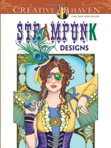 Creative Haven Steampunk Designs Coloring Book