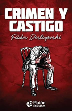 CRIMEN Y CASTIGO (PLUTON EDICIONES) (Colección Oro)