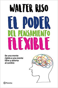 EL PODER DEL PENSAMIENTO FLEXIBLE NE