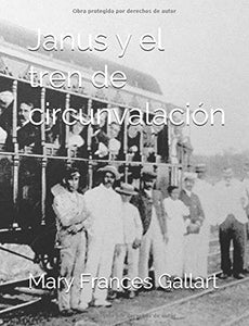 Janus y el Tren de Circunvalación