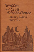 WALDEN AND CIVIL DISOBEDIENCE