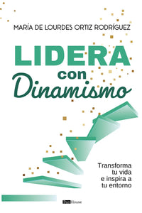 Lidera con Dinamismo