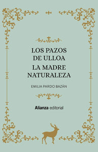 Los Pazos de Ulloa. La madre naturaleza