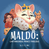Maldo: Cantankerous Prince Fabulous
