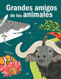 Grandes amigos de  los animales -  Aventura Animal