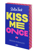 Kiss Me Once (Besos Robados, Libro 1)