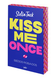 Kiss Me Once (Besos Robados, Libro 1)