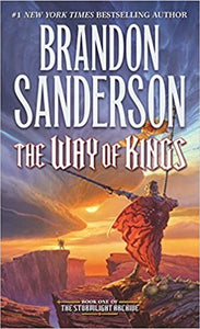 The Way of Kings : Book One of the Stormlight Archive