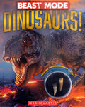 Beast Mode: Dinosaurs!