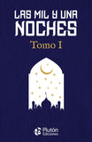 Las Mil y Una Noches (Plutón Ediciones) (Colección Oro)