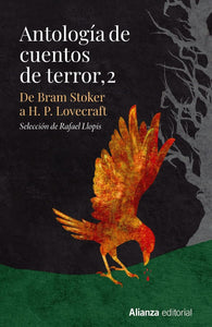 Antología de cuentos de terror, 2: De Bram Stoker a H. P. Lovecraft