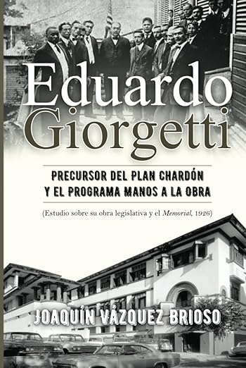 Eduardo Giorgetti: Precursor del Plan Chardón y el Programa Manos a la Obra
