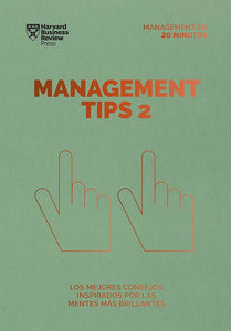 Management Tips 2 (Serie Management En 20 Minutos)