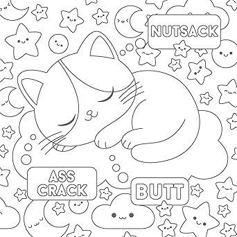The Super-Cute Sweary Cat Coloring Book: An Adult Coloring Book of Foul-Mouthed Felines
