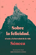 Sobre La Felicidad
