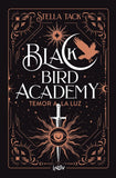 Temor a la Luz (Fear of Light, Spanish Edition) (Black Bird Academy, Libro 2)