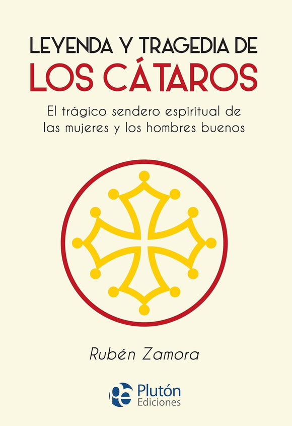 Leyenda y Tragedia de los Cátaros (Coleccion Nueva Era)
