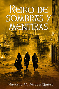 Reino de Sombras y Mentiras