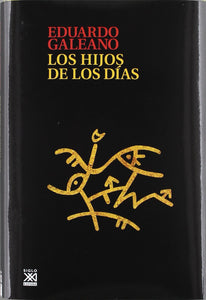 Los hijos de los días (Edición España)