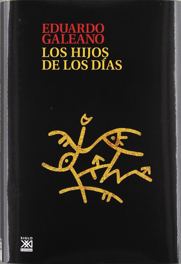 Los hijos de los días (Edición España)