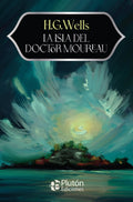 La Isla del Doctor Moreau (Colección Misterio)