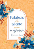 Palabras de Aliento Para Mujeres (Translated, Encouraging Words for Women)