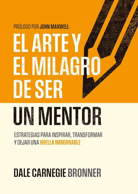 El arte y el milagro de ser un mentor