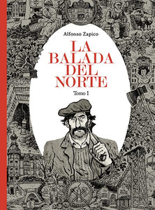 La balada del norte. Tomo 1