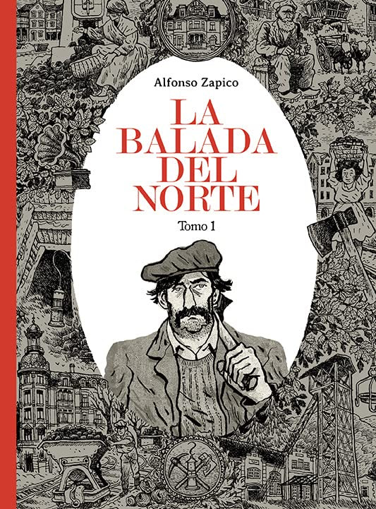 La balada del norte. Tomo 1