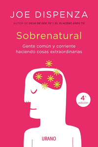 Sobrenatural: Gente corriente haciendo cosas extraordinarias