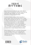 Mitología Japonesa: Dioses del sol naciente (Serie Mythos)