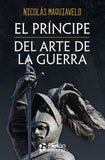 Príncipe, El/Arte de la Guerra - Obras Cumbres