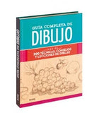 Guía completa de dibujo: Más de 200 técnicas, consejos y lecciones de dibujo