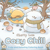 Cozy Chill: Cute and Relaxing Coloring Book
