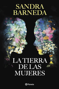 La Tierra de las Mujeres (Tapa dura)