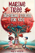 Marine Tree Inspiring stories for kids