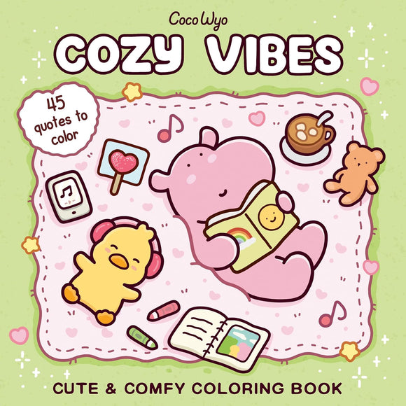 Cozy Vibes: A Cute & Comfy Coloring Book