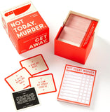 Not Today, Murder Game